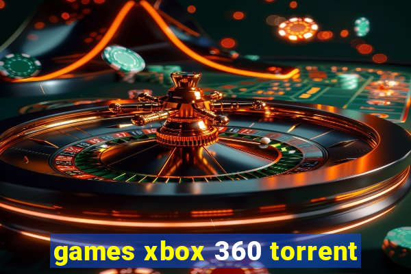 games xbox 360 torrent